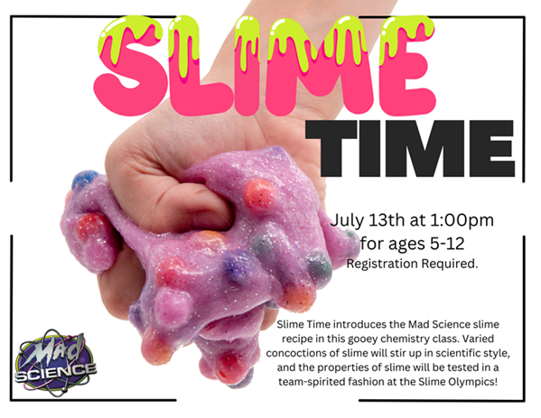 Mad Science Presents: Slime Time 