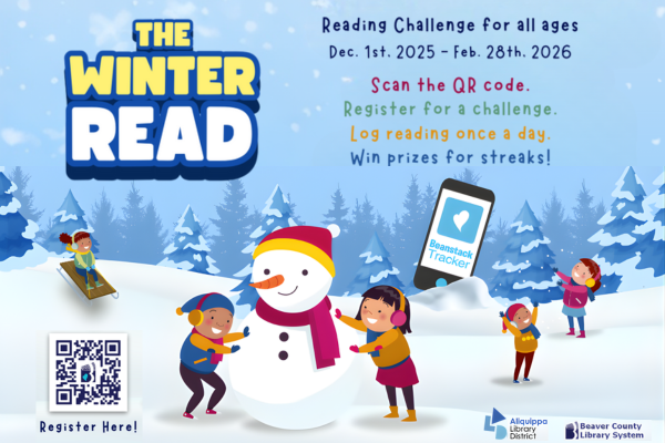 The Winter Read: Reading Challenge for all ages. Dec. 1st 2025 - Feb 28th 2026.  Register for a challenge. Log Reading once a day. Win Prizes for Streaks!