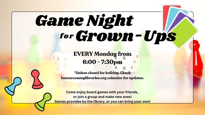 Come enjoy board games with your friends, or join a group and make new ones! Games provided by the library, or you can bring your own!