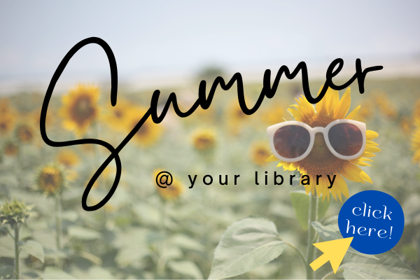 Summer events at your library