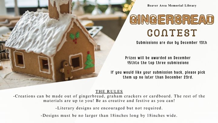 Gingerbread Contest Submissions are due by December 13th